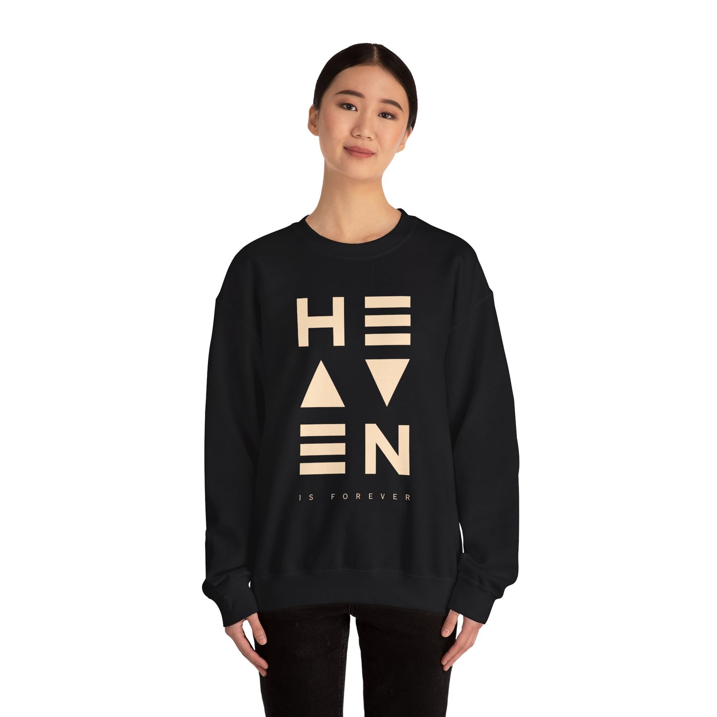 Heaven Is Forever Sweatshirt | Cozy Unisex Crewneck, Perfect Gift for Loved Ones, Casual Fashion, Spiritual Vibes, Everyday Comfort