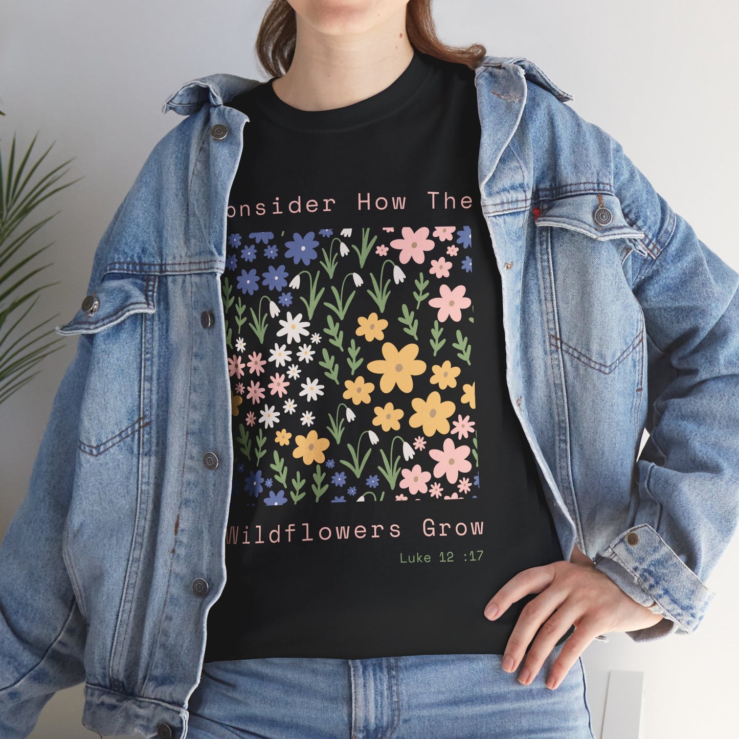 Floral Inspirational Tee - Unisex Heavy Cotton Shirt, Motivational Apparel, Gift for Nature Lovers, Spring Fashion, Casual Wear