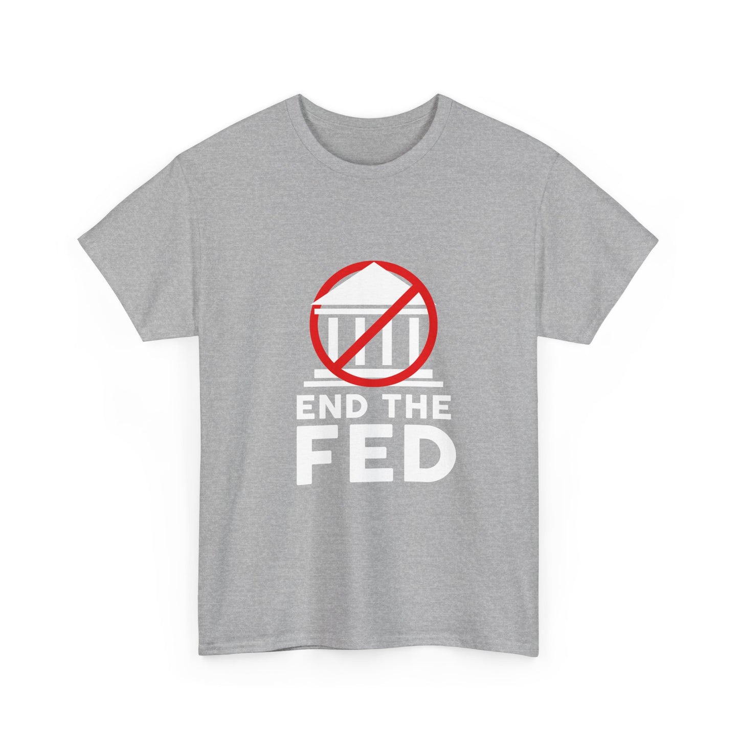 End the Fed Unisex Tee: End the Fed, Political Statement Shirt, Activist T-Shirt, Gift for Libertarians, Freedom Apparel