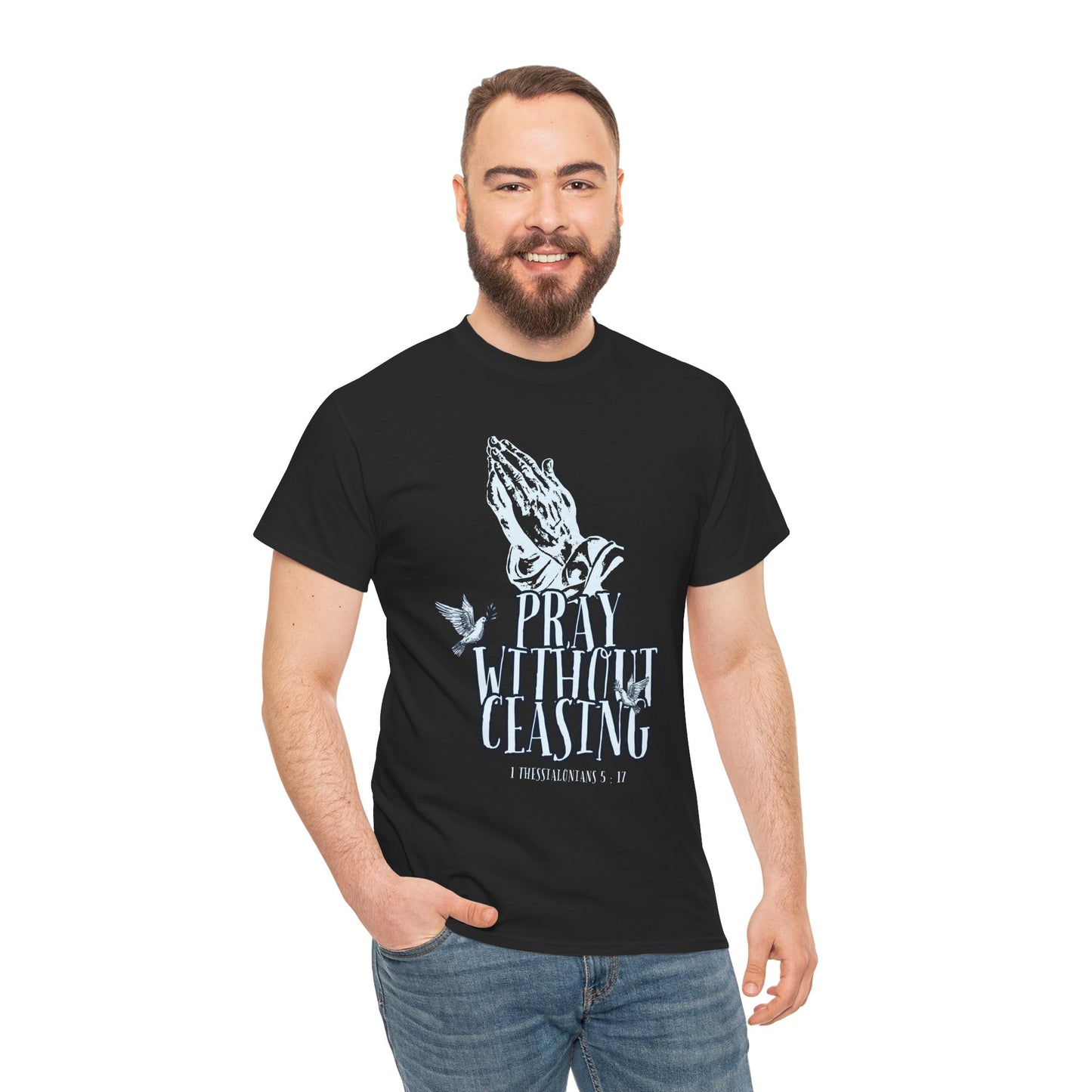 Pray Without Ceasing Cotton Tee, Faith-Based T-Shirt, Christian Apparel, Inspirational Gift, Everyday Wear, Unisex